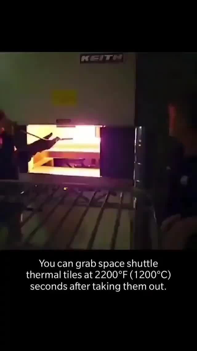 you-can-grab-space-shuttle-thermal-tiles-at-seconds-after-taking-them