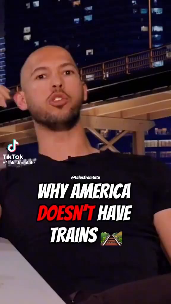 tiktok-why-america-doesn-t-have-trains-ifunny