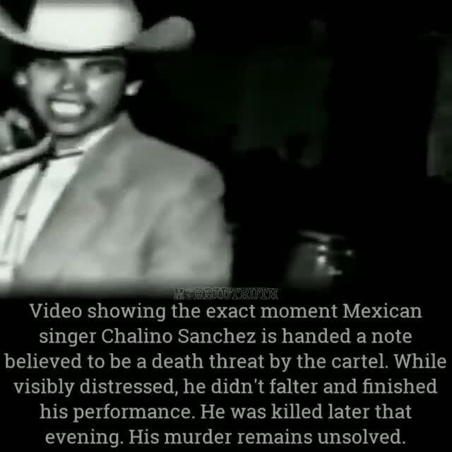 Video showing the exact moment Mexican singer Chalino Sanchez is handed