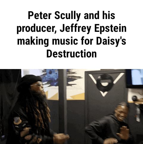 Peter Scully and his producer, Jeffrey Epstein making music for Daisy's