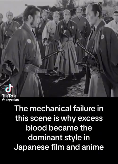 Cf The mechanical failure in this scene is why excess blood became the