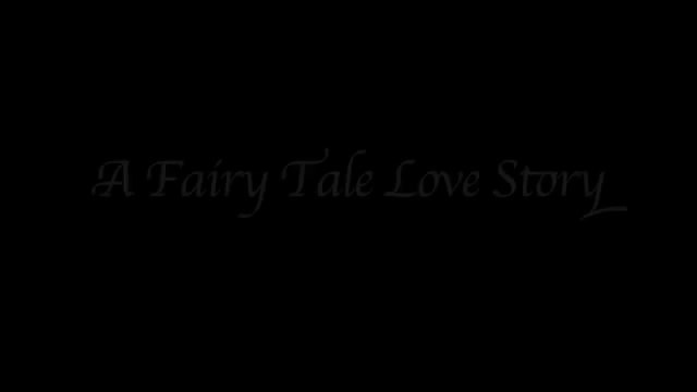 A Fairy Tale Love Story