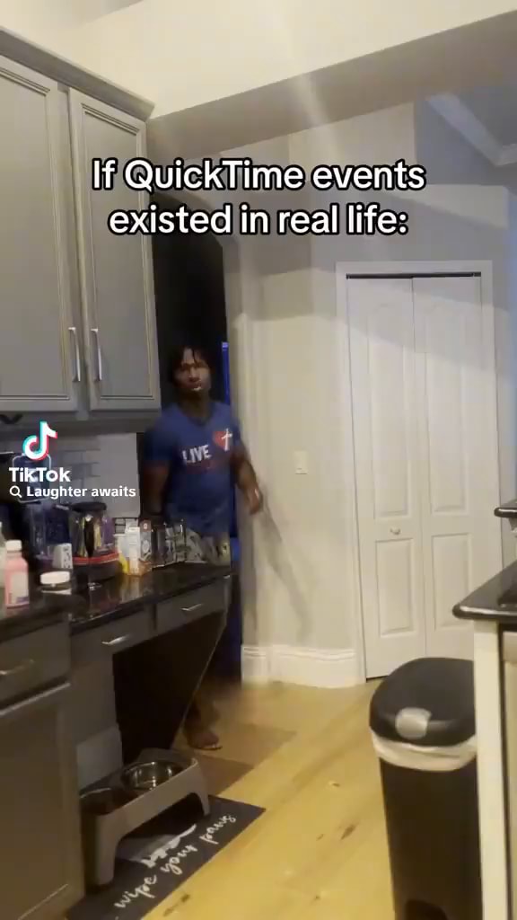 Lf QuickTime events existed in real life: TikTok Laughter awaits - iFunny