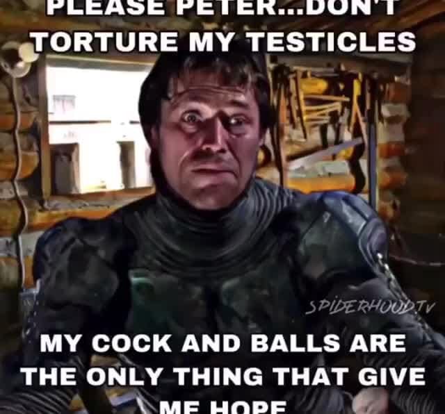 PLEASE PEIER...UUN I TORTURE MY TESTICLES MY COCK AND BALLS ARE THE