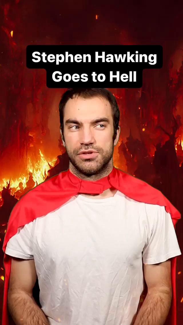 Stephen Hawking Goes To Hell Ifunny