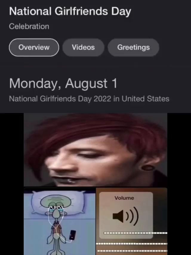 national-girlfriends-day-celebration-videos-greetings-monday-august