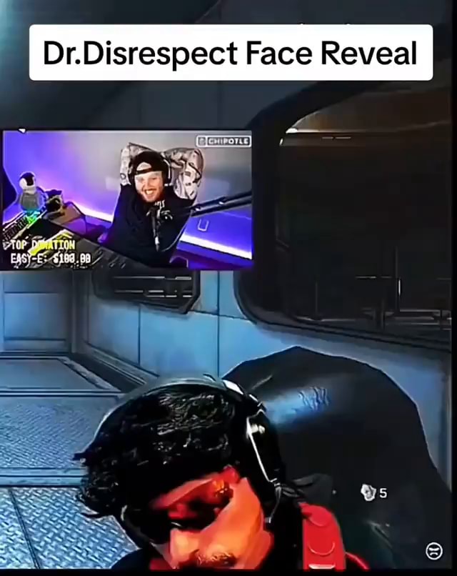 I Dr.Disrespect Face Reveal - iFunny