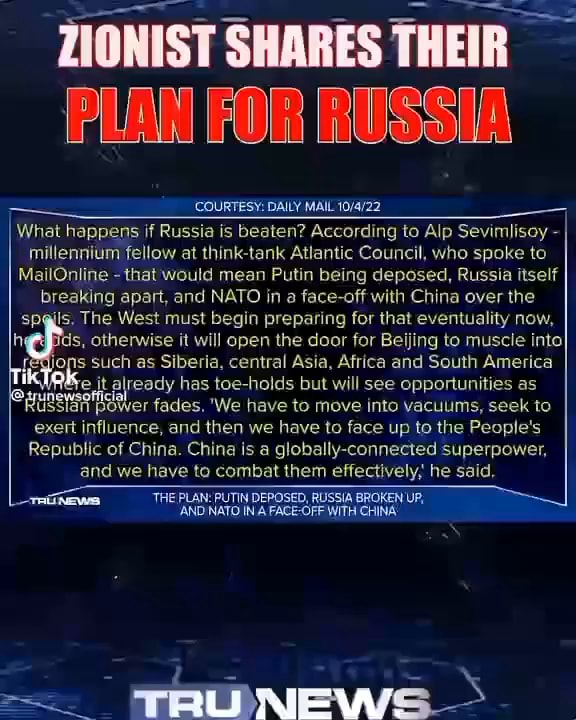 ZIONIST SHARES THEIR PLAN FOR RUSSIA COURTESY: DAILY MAIL _I What ...