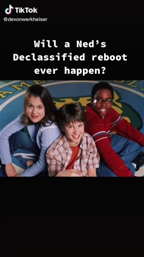 TikTok devonwerkheiser Will a Ned's Declassified reboot ever happen? iFunny