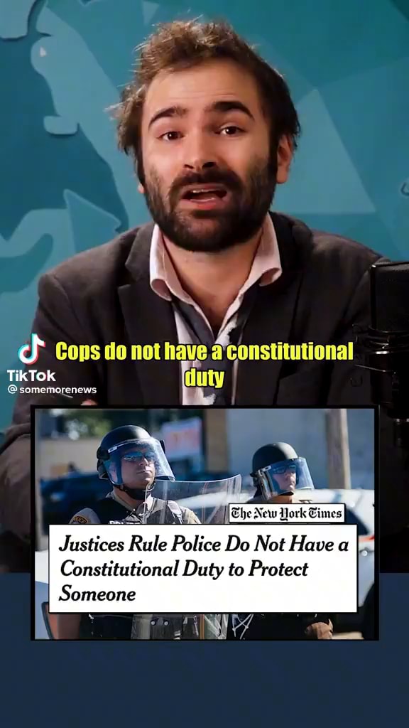 Cops Do Not An Aconstitutional Tiktok Justices Rule Police Do Not Have