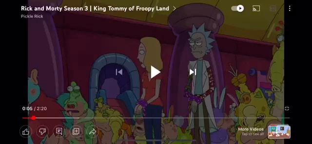 Rick And Morty Season 3 I King Tommy Of Froopy Land Pickierick Ifunny