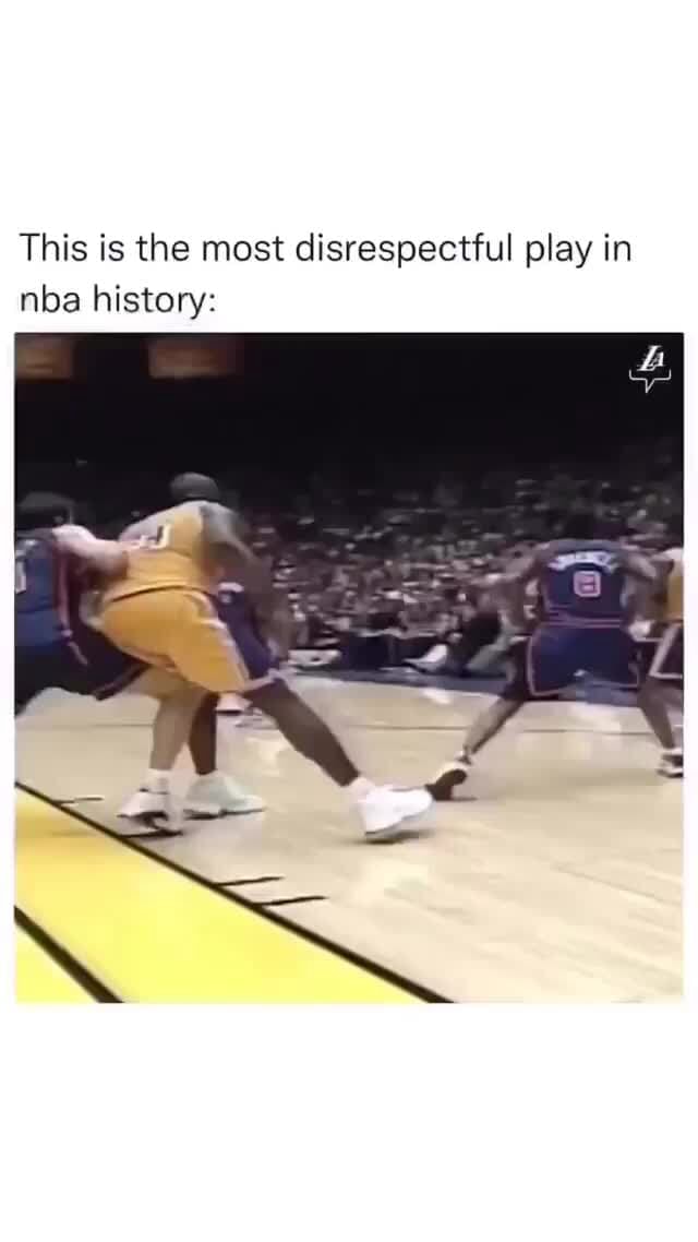 This is the most disrespectful play in nba history iFunny
