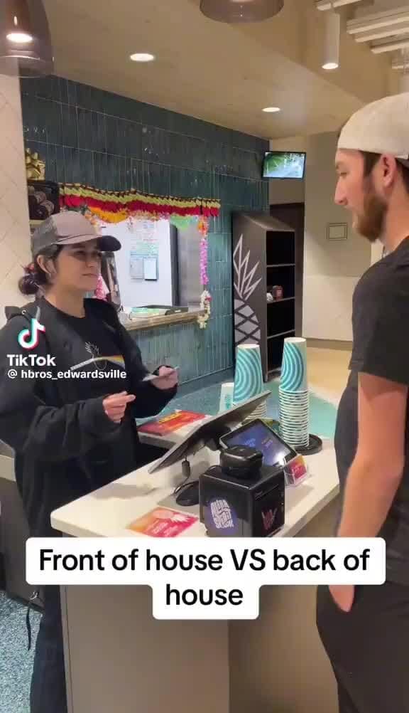 TikTok hbros_e Front of house VS back of house - iFunny