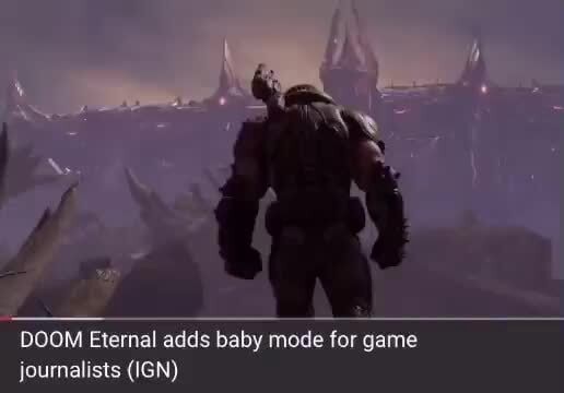 DOOM Eternal adds baby mode for game - iFunny