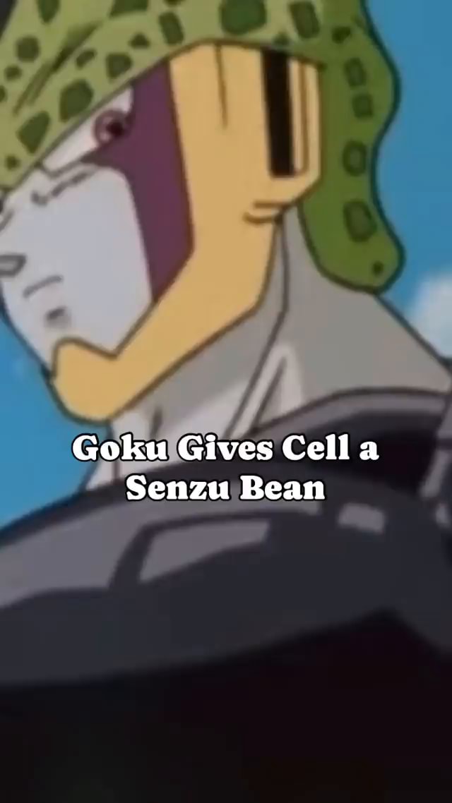 Goku Gives Cell A Senzu Bean Ifunny