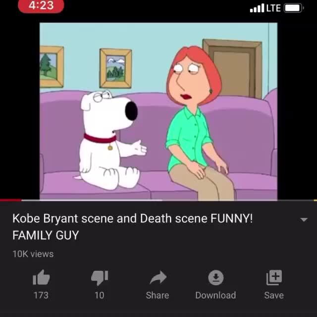 Kobe Bryant scene and Death scene FUNNY! y FAMILY GUY - iFunny