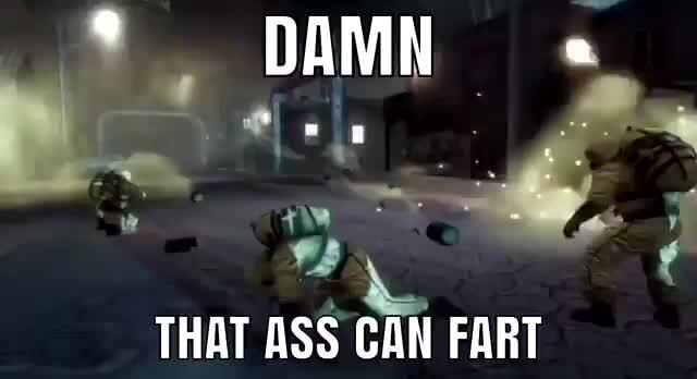 Damn That Ass Con Fart Ifunny