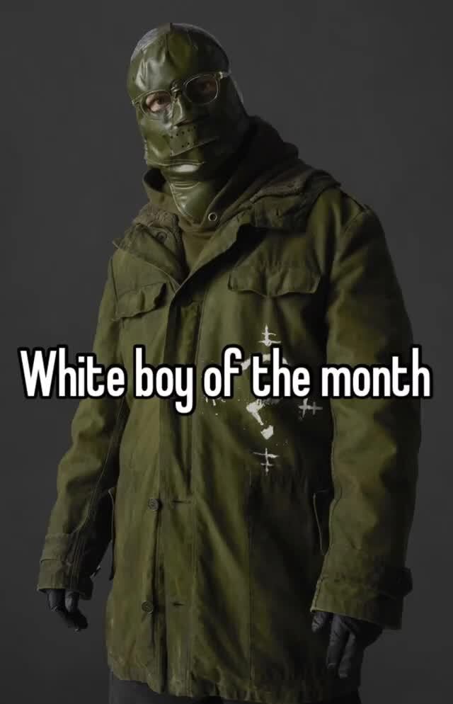 White boy oF the month iFunny