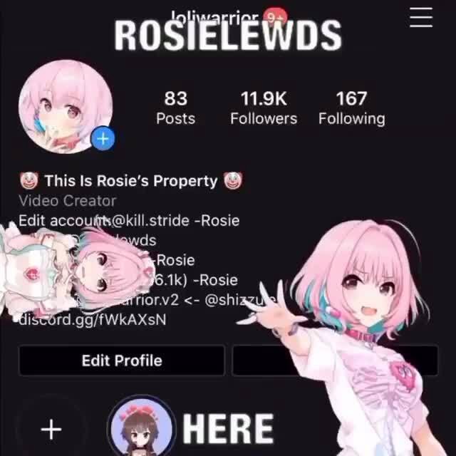 ROSIECEWDS 83 11.9K 167 Posts Followers Following This Is Rosie's Property Video Creator Edit