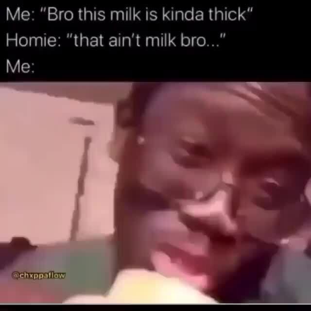 milk brother meme｜TikTok Search