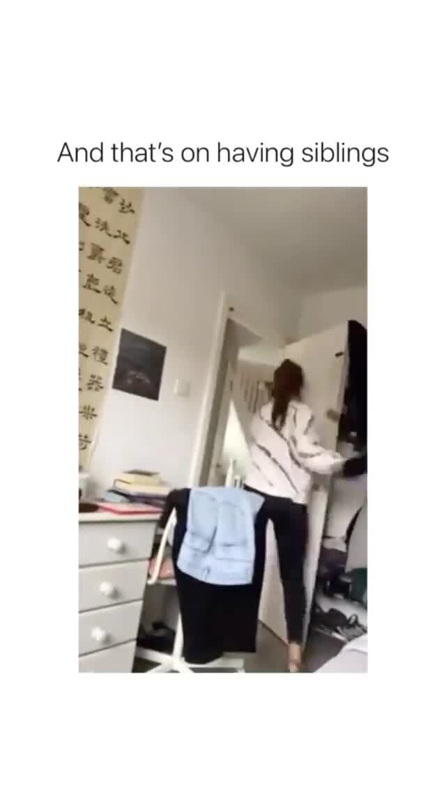 And That s On Having Siblings 