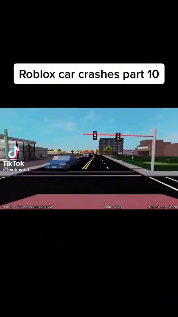 Roblox car crashes part 10 - iFunny