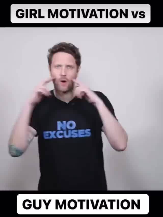 GIRL MOTIVATION vs GUY MOTIVATION I iFunny