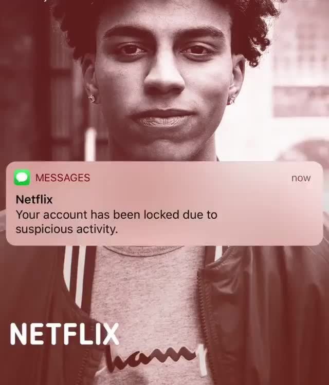 netflix-your-account-has-been-locked-due-to-suspicious-activity-ifunny