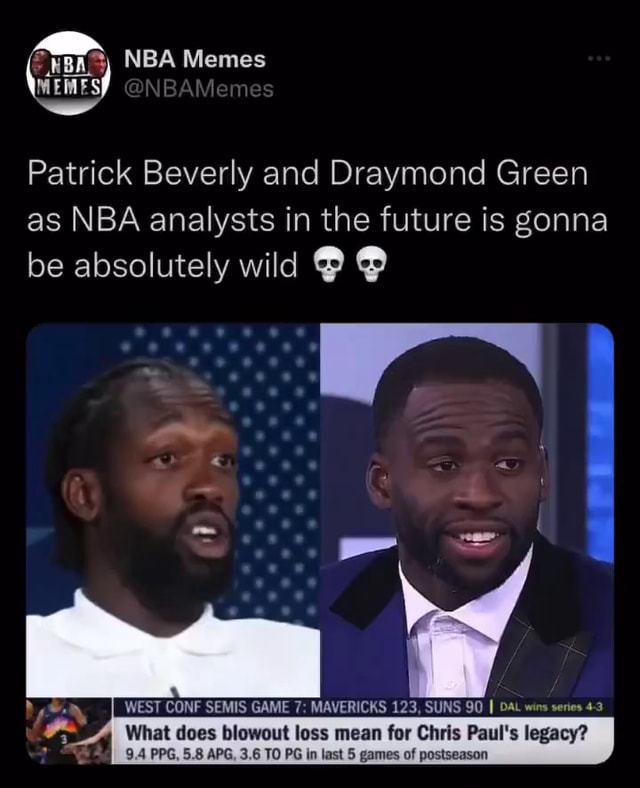 NBA Memes Patrick Beverly and Draymond Green as NBA analysts in the ...