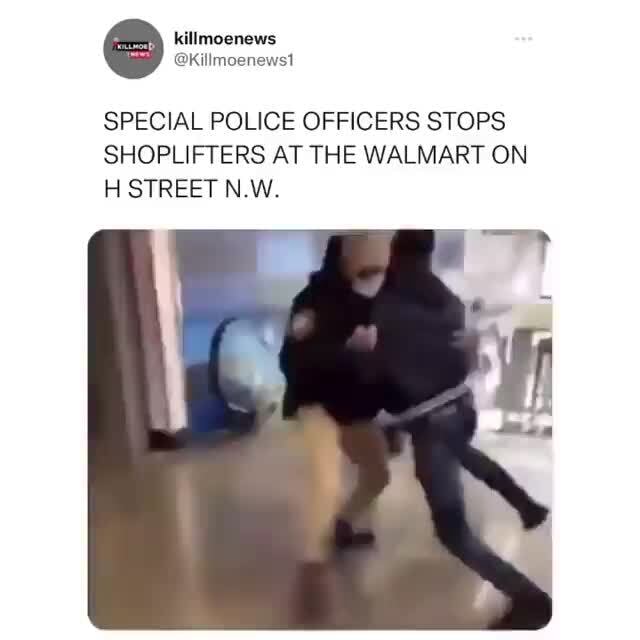 SPECIAL POLICE OFFICERS STOPS SHOPLIFTERS AT THE WALMART ON STREET N.W ...