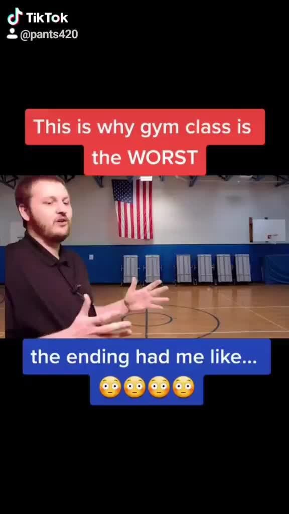 emoji-emoji-emoji-emoji-tiktok-pants420-this-is-why-gym-class-is-the