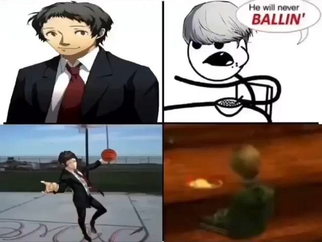 He Will Never Ballin Ifunny