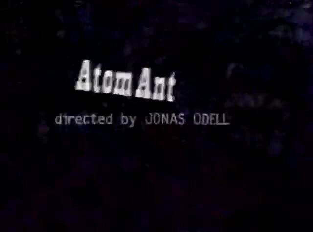 Cartoon Network Groovies - Atom Ant - Atom Ant directed by JONAS ODELL - )