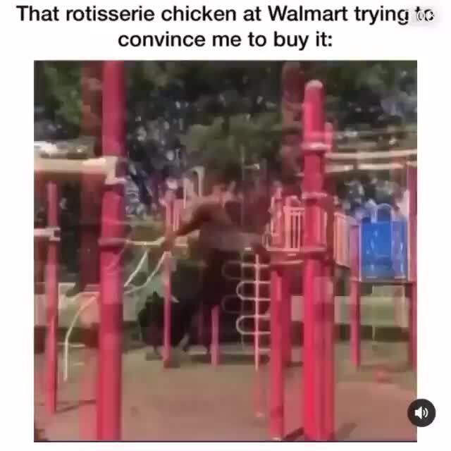 Replying to @walmart when @Walmart asks for a rotisserie chicken