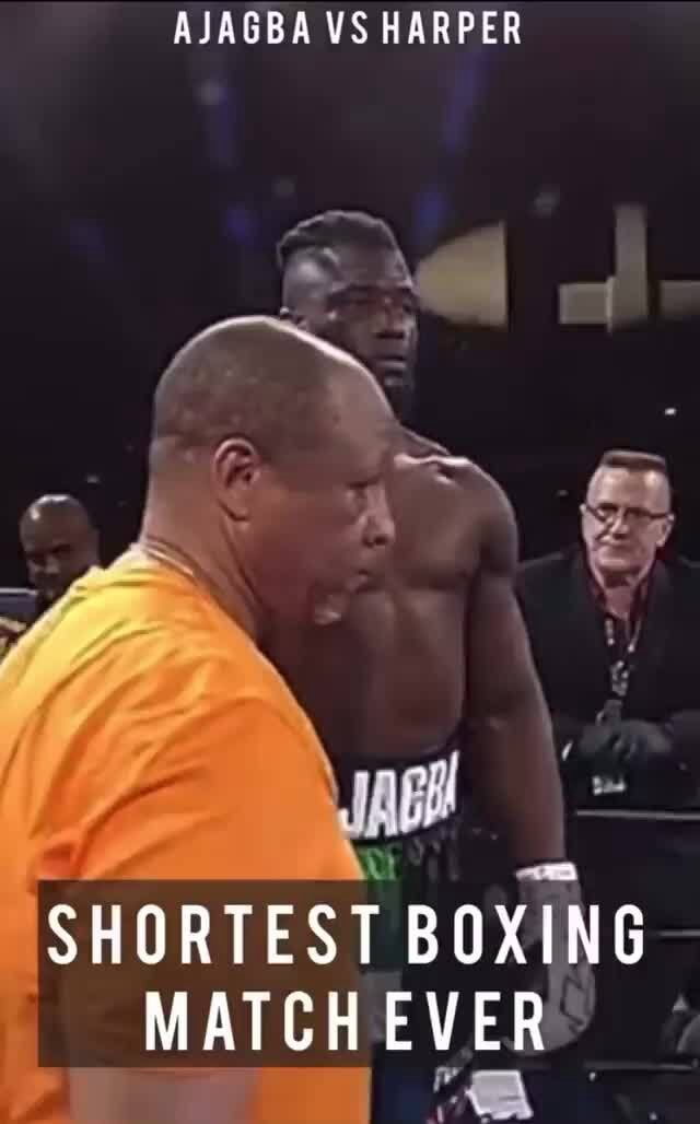 AJAGBA VS HARPER SHORTEST BOXING MATCH ll iFunny