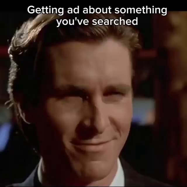 Getting ad about something you've searched - iFunny