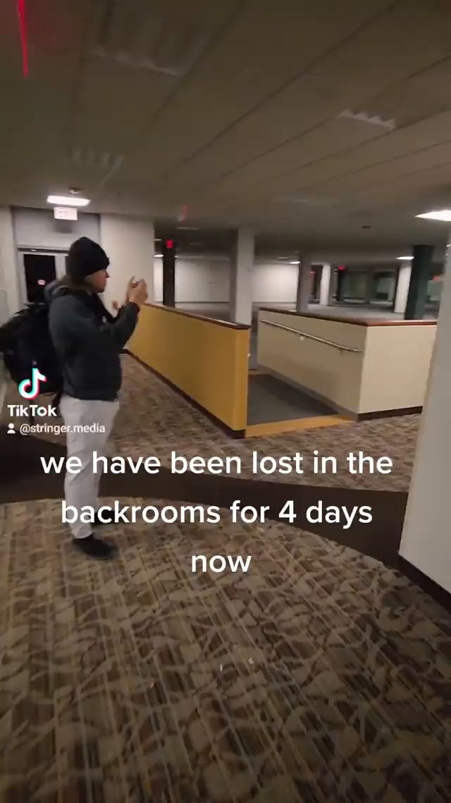 Ff TikTOK Media We Have Been Lost In The Backrooms For 4 Days Now - IFunny