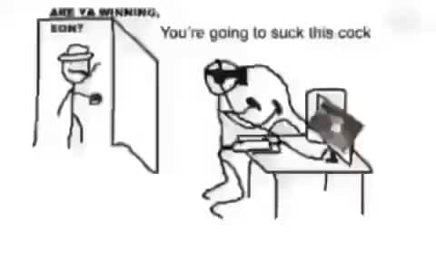 You re Going To Suck This Cock IFunny you-re-going-to-suck-this-cock-ifunny