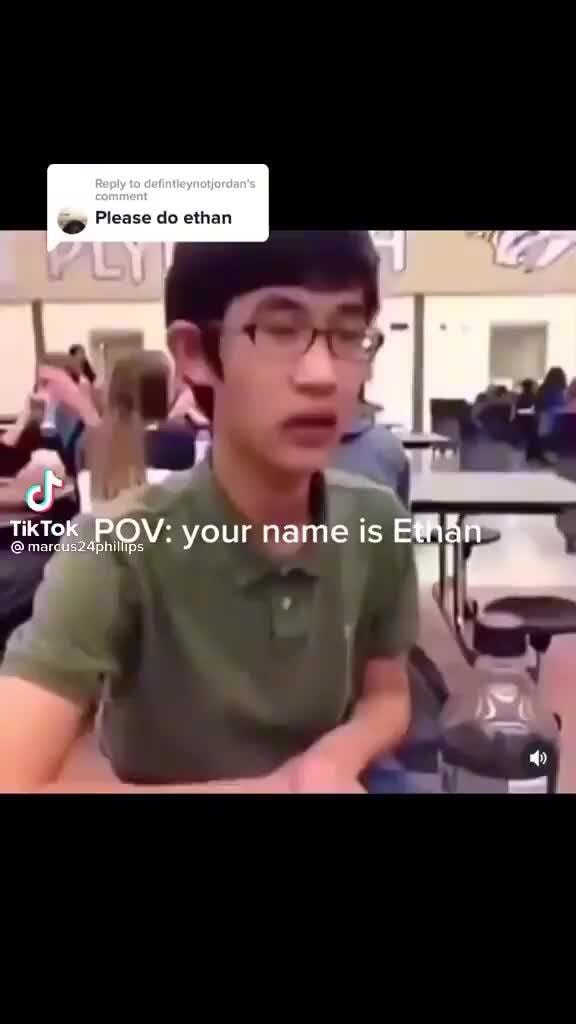 Please do ethan POV: your name is Ethan - iFunny