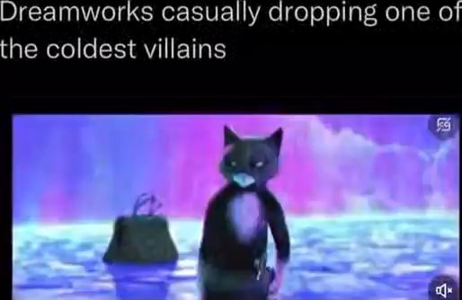 Dreamworks casually dropping one of the coldest villains - iFunny