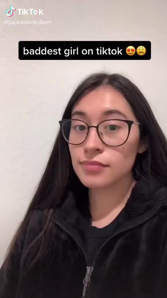 Baddest Girl On Tiktok - )