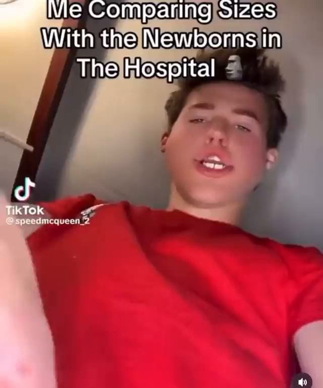 \ie Comparing sizes With the Newborns in The Hospital - iFunny