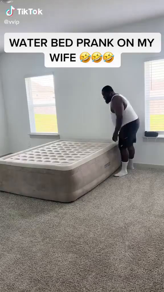 Rey fe] WATER BED PRANK ON MY WIFE iFunny