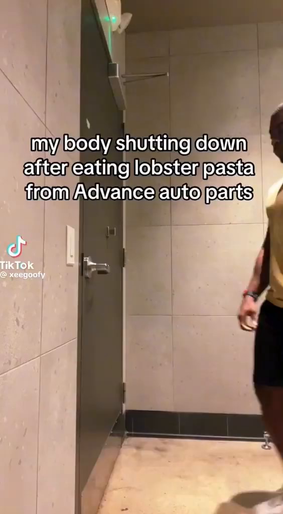 My body shutting down after eating lobster pasta from Advance auto