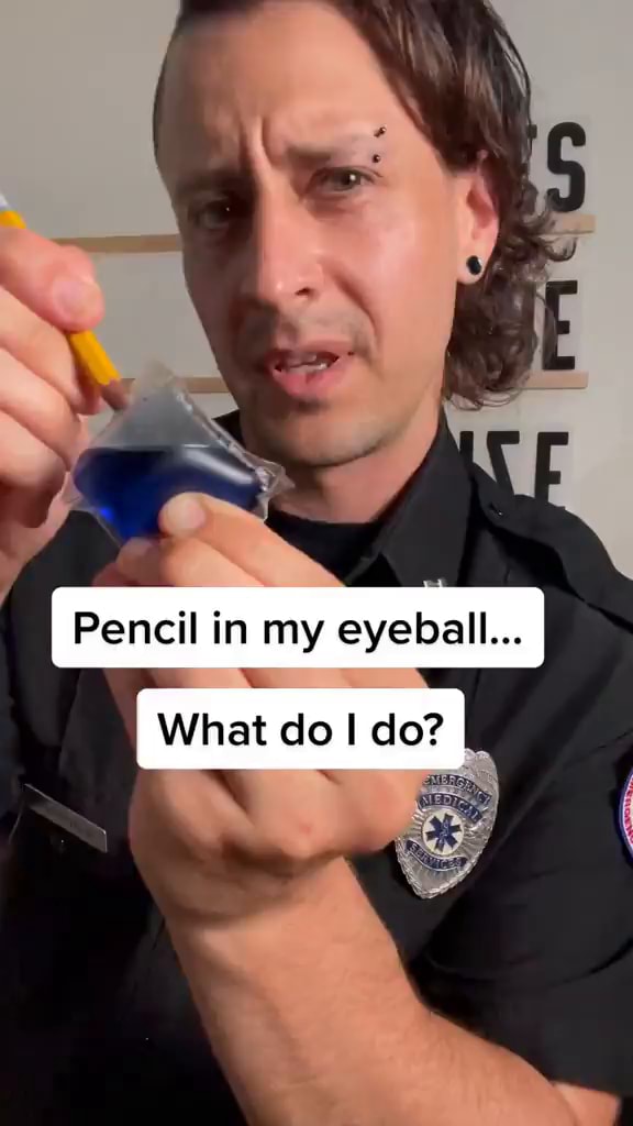 Pencil in my eyeball... What do do? iFunny