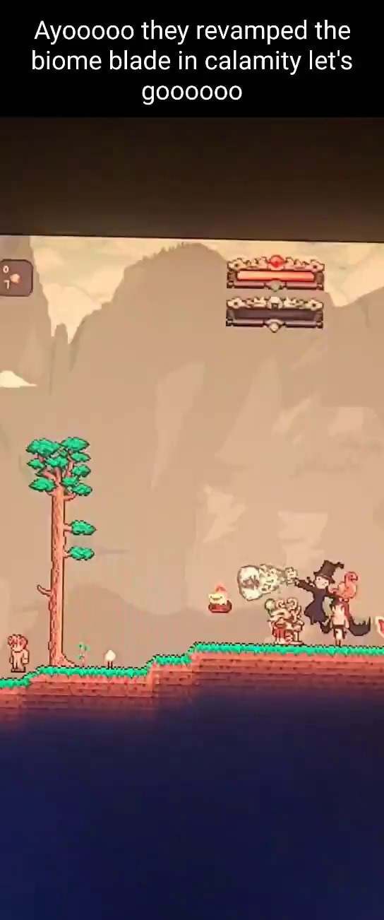 Ayooooo they revamped the biome blade in calamity let's iFunny Brazil