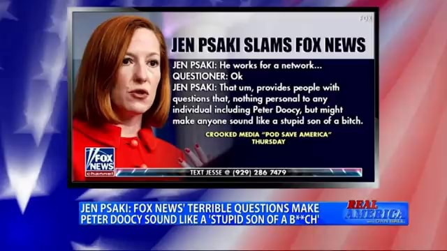 JEN PSAKI SLAMS FOX NEWS JEN PSAKI: He Works For Network... 'QUESTIONER ...