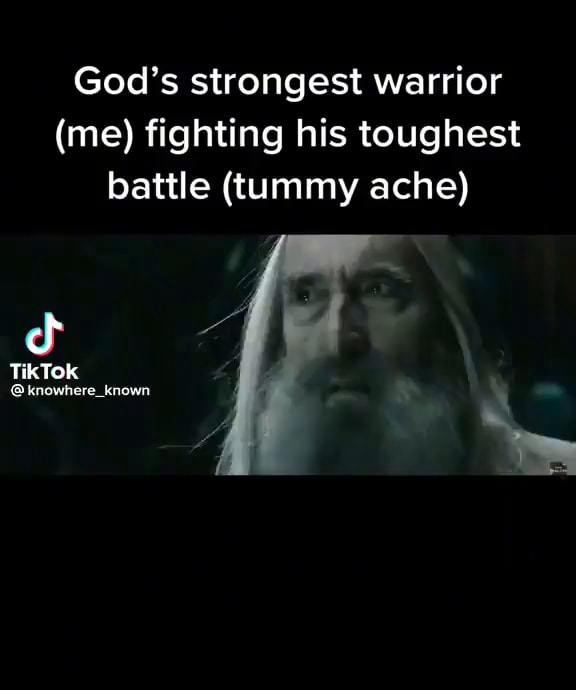 God S Strongest Warrior Me Fighting His Toughest Battle Tummy Ache