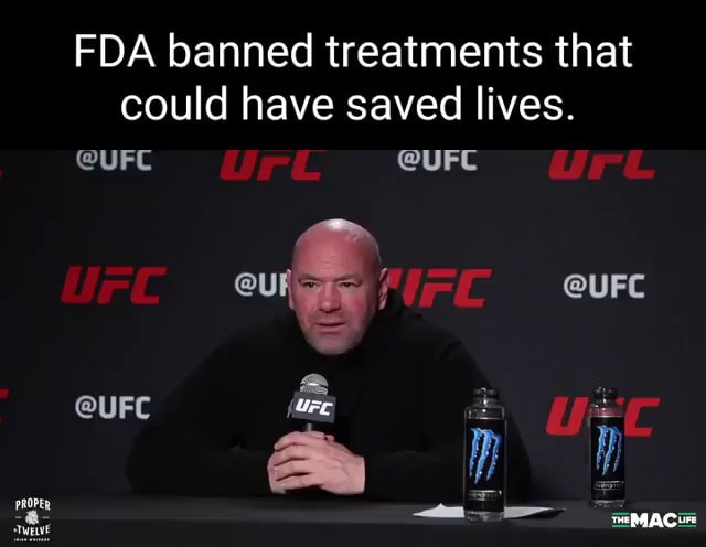 FDA Banned Treatments That Could Have Saved Lives UFC SSS UFC UFC fda-banned-treatments-that-could-have-saved-lives-ufc-sss-ufc-ufc