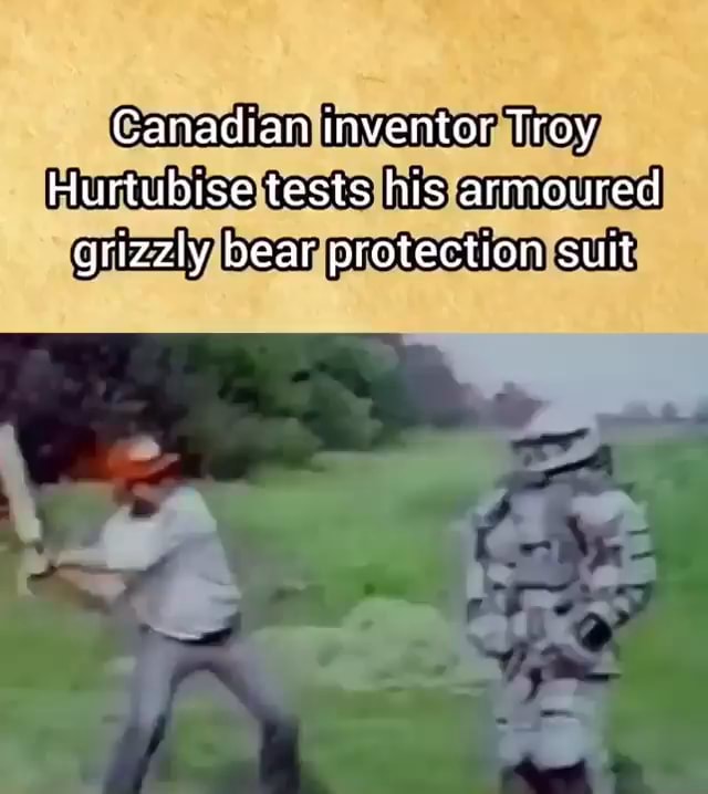Canadian inventor Troy Hurtubise tests his armoured grizzly bear